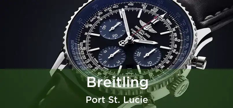 Breitling Port St. Lucie