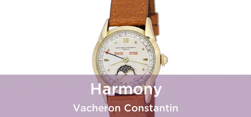 Harmony Vacheron Constantin