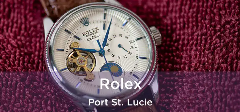 Rolex Port St. Lucie