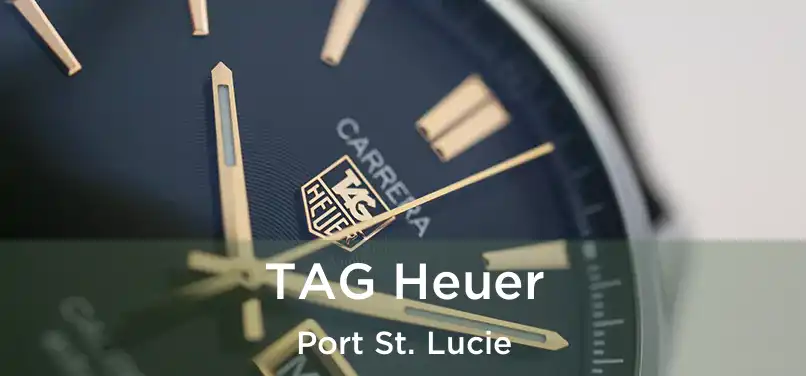 TAG Heuer Port St. Lucie